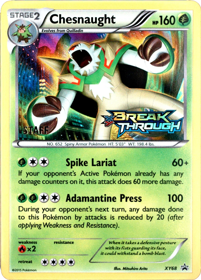 Chesnaught XY68, STAFF + BREAKthrough stamps, PSA placeholder